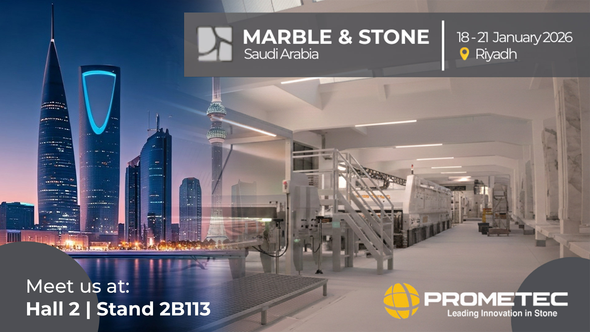 Prometec protagonista al Saudi Stone and Marble Show 2026 di Riyadh